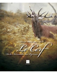 LE CERF DE LA NORMANDIE AUX PYRENEES