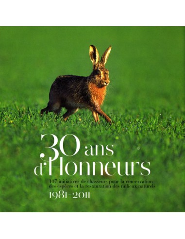 30 ANS D'HONNEURS 1981/2011