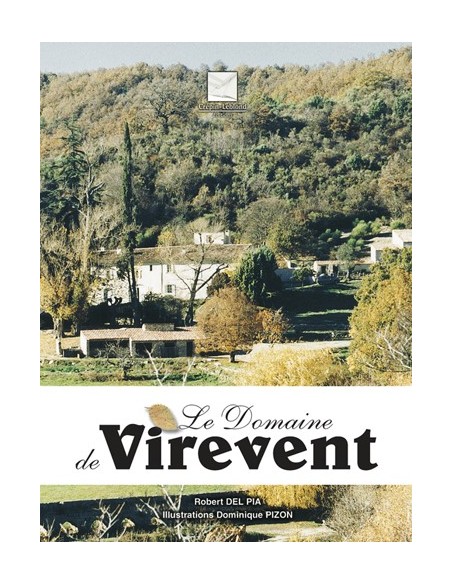 LE DOMAINE DE VIREVENT