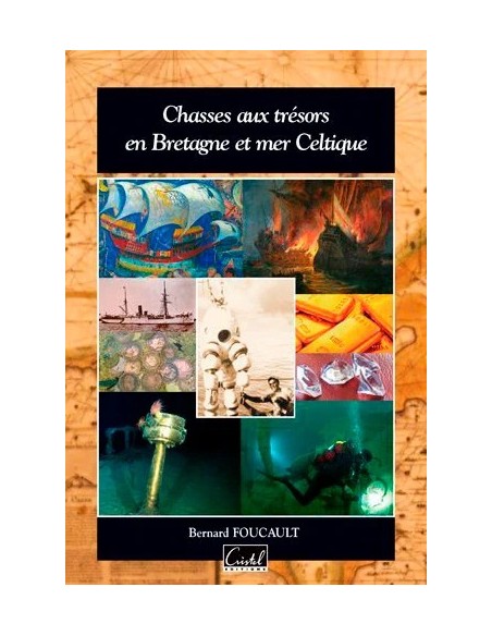 CHASSES AUX TRÉSORS EN BRETAGNE ET MER CELTIQUE