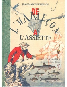 DE L'HAMEÇON A L'ASSIETTE