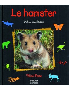 LE HAMSTER, PETIT CURIEUX