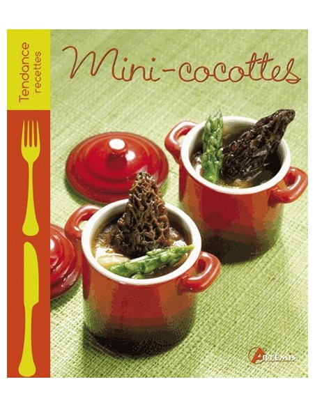 MINI-COCOTTES - SALÉES & SUCRÉES