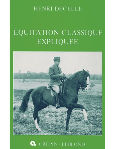 EQUITATION CLASSIQUE EXPLIQUEE