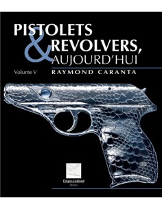 PISTOLETS & REVOLVERS...