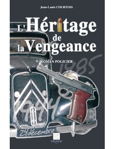 L'HERITAGE DE LA VENGEANCE